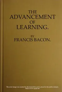 The Advancement of Learning — Francis Bacon cover