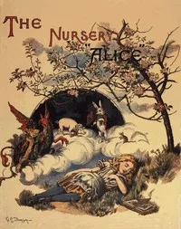 The Nursery "Alice" — Lewis Carroll cover
