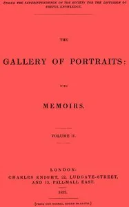 The Gallery of Portraits: with Memoirs. Volume 2 (of 7) — Arthur Thomas Malkin cover