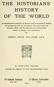 The historians' history of the world in twenty-five volumes, volume 03 : $b Greece to the Peloponnesian War — Anonymous cover