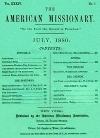 The American Missionary — Volume 34, No. 7, July, 1880 — Various cover