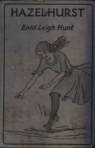 Hazelhurst — Enid Leigh Hunt cover