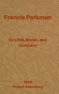 Francis Parkman — Anonymous cover