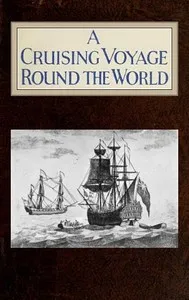 A Cruising Voyage Around the World — Woodes Rogers cover