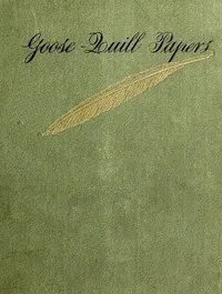 Goose-Quill Papers — Louise Imogen Guiney cover