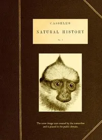 Cassell's Natural History, Vol. 1 (of 6) cover
