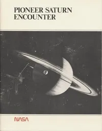 Pioneer Saturn Encounter — United States. National Aeronautics and Space Administration cover