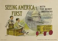 Seeing America First, with the Berry Brothers — Eleanor Colby cover