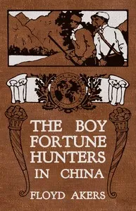 The Boy Fortune Hunters in China cover