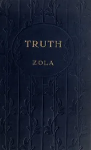 Truth [Vérité] — Émile Zola cover