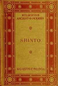 Shinto: The ancient religion of Japan cover