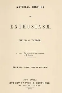 Natural History of Enthusiasm — Isaac Taylor cover