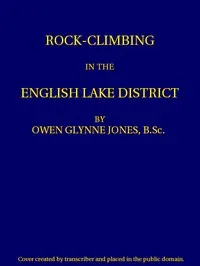 Rock-climbing in the English Lake District: Third Edition — Owen Glynne Jones cover