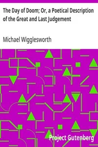 The Day of Doom; Or, a Poetical Description of the Great and Last Judgement — Michael Wigglesworth cover