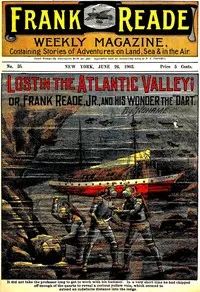 Lost in the Atlantic Valley; Or, Frank Reade, Jr., and His Wonder, the "Dart" — Luis Senarens cover
