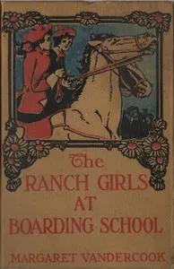 The Ranch Girls at Boarding School — Margaret Vandercook cover
