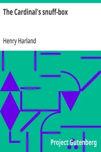 The Cardinal's snuff-box — Henry Harland cover