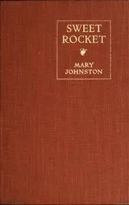 Sweet Rocket — Mary Johnston cover