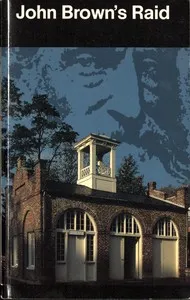 John Brown's Raid — United States. National Park Service cover