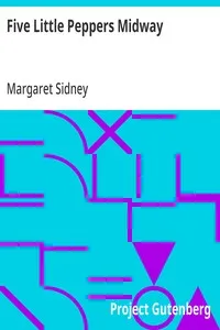 Five Little Peppers Midway — Margaret Sidney cover