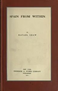 Spain from Within — Rafael Shaw cover