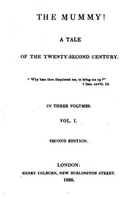 The Mummy! A Tale of the Twenty-Second Century — Mrs. (Jane) Loudon cover