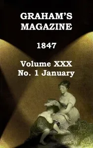 Graham's Magazine, Vol. XXX, No. 1, January 1847 — Various cover
