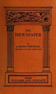 The Newspaper — George Binney Dibblee cover