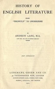 History of English Literature from "Beowulf" to Swinburne — Andrew Lang cover