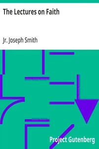 The Lectures on Faith — Joseph, Jr. Smith cover