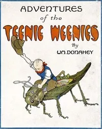Adventures of the Teenie Weenies — William Donahey cover