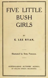 Five Little Bush Girls — E. Lee (Emily Lee) Ryan cover