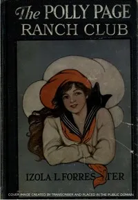 The Polly Page Ranch Club — Izola L. (Izola Louise) Forrester cover