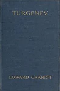Turgenev: A Study — Edward Garnett cover