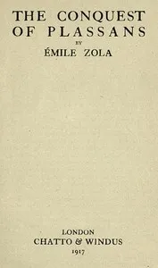 The Conquest of Plassans (La Conquête de Plassans) — Émile Zola cover