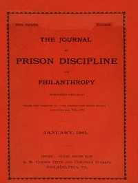 The Journal of Prison Discipline and Philanthropy (New Series, No. 40, January 1901) — Pennsylvania Prison Society cover