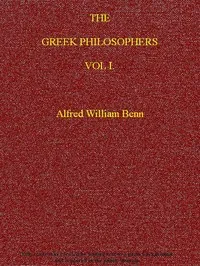 The Greek Philosophers, Vol. 1 (of 2) — Alfred William Benn cover