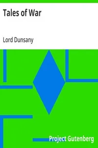 Tales of War — Lord Dunsany cover