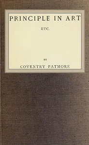 Principle in Art, Etc. — Coventry Patmore cover
