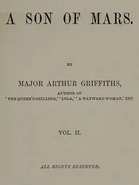 A Son of Mars, volume 2 — Arthur Griffiths cover