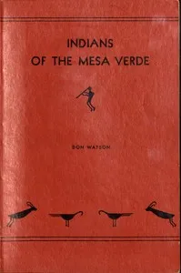 Indians of the Mesa Verde — Don Watson cover