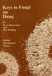 Keys to Fungi on Dung — M. J. (Michael J.) Richardson cover