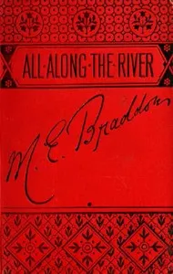 All along the River: A Novel cover