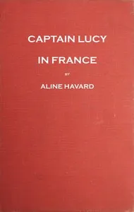 Captain Lucy in France — Aline Havard cover