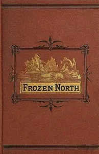 The Frozen North — Richard Mayde cover