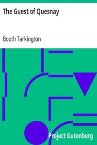 The Guest of Quesnay — Booth Tarkington cover