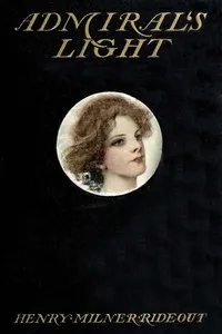 Admiral's Light — Henry Milner Rideout cover