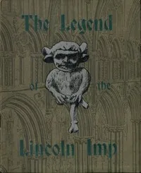 The Legend of the Lincoln Imp — H. J. Kesson cover