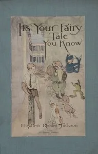 It's Your Fairy Tale, You Know — Elizabeth Rhodes Jackson cover