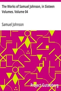 The Works of Samuel Johnson, in Sixteen Volumes. Volume 04 — Samuel Johnson cover